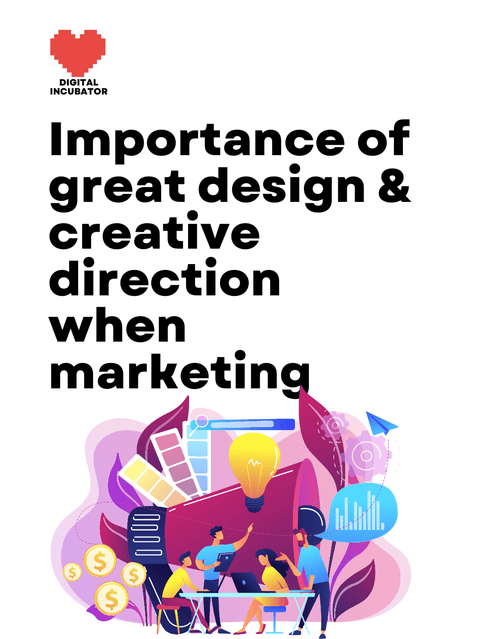 The importance of great design & creative direction when marketing - Peach Loves Digital