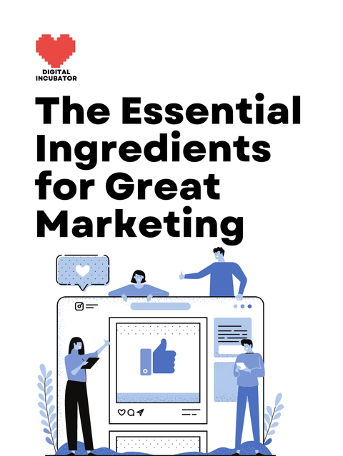 The Essential Ingredients for Great Marketing - Peach Loves Digital